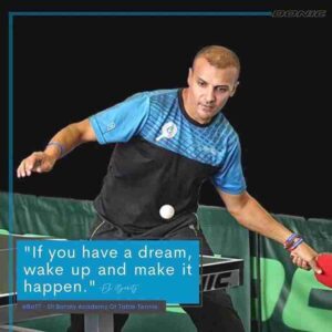 Eli Baraty hitting forehand with text saying, wake up and make it happen"If you have a dream"